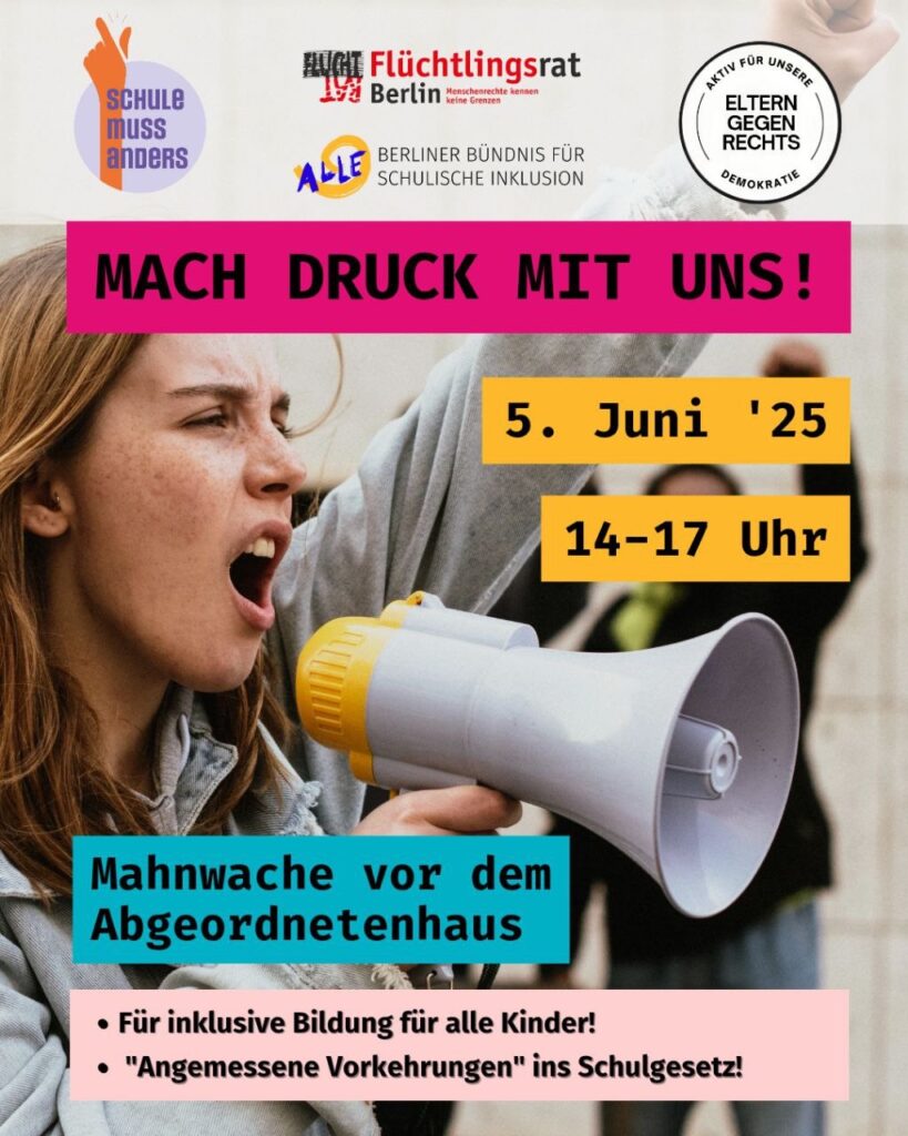 AUf diesem Bild steht der Aufruf zur Mahnwache vor dem Abgeordnetenhaus am 5. Juni 2025 von 14-17Uhr. Die Abbildung zeigt eine junge Frau, die in ein Megafon spricht. Die Überschrift heißt: MAch Druck mit uns!
